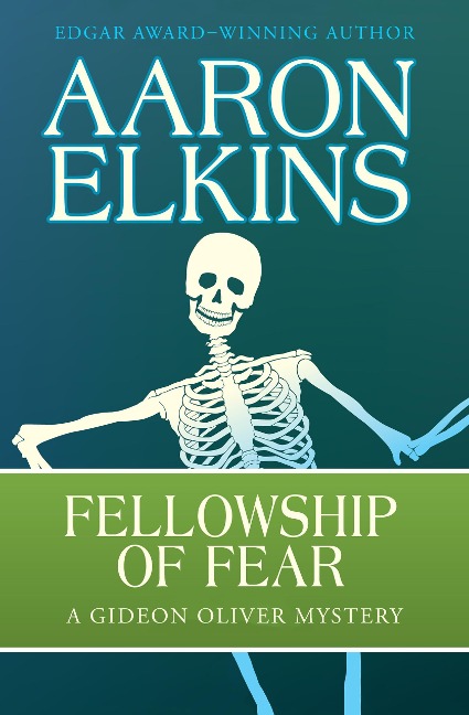 Fellowship of Fear - Aaron Elkins