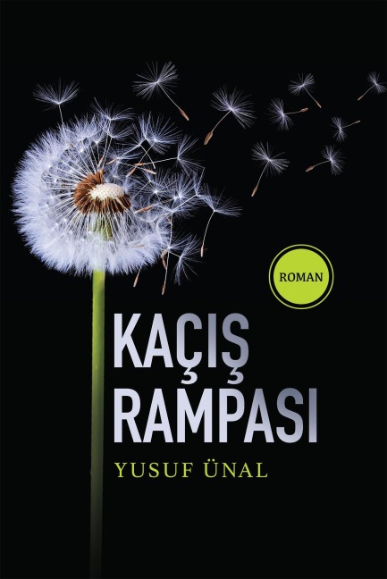 KAÇIS RAMPASI - Yusuf Ünal