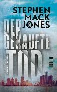 Cover-Bild zum Titel 'Der gekaufte Tod' von 'Stephen Mack Jones'