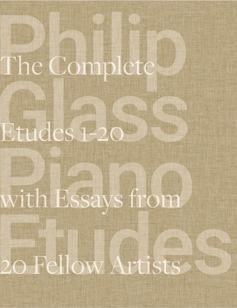 Philip Glass Piano Etudes - Philip Glass