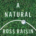 Cover-Bild zum Titel 'A Natural Lib/E' von 'Ross Raisin'