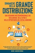 Cover-Bild zum Titel 'Dinamiche della Grande Distribuzione' von 'Gdo Moderna'