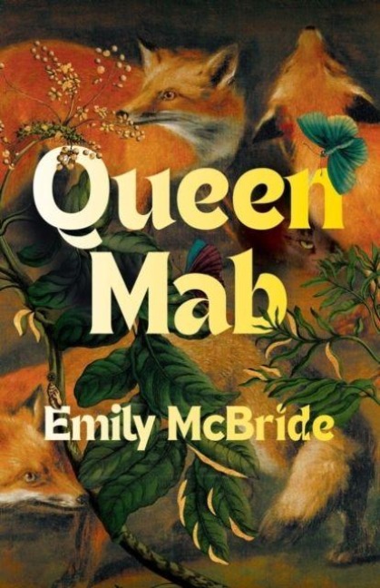 Queen Mab - Emily Mcbride