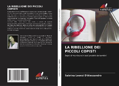 LA RIBELLIONE DEI PICCOLI COPISTI - Sabrina Leonzi D'Alessandro