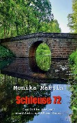 Cover-Bild zum Titel 'Schleuse 72' von 'Monika Martin'