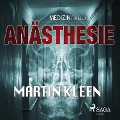 Cover-Bild zum Titel 'Anästhesie - der Medizinthriller' von 'Martin Kleen'