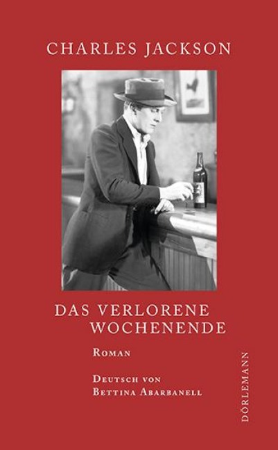 Das verlorene Wochenende - Charles Jackson