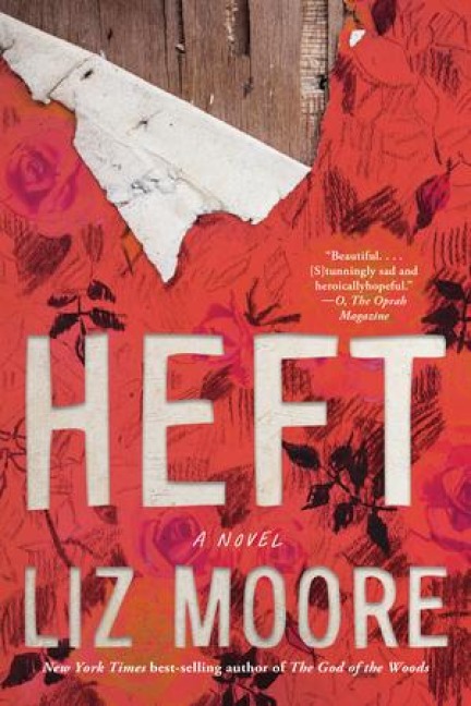 Heft - Liz Moore