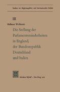 Cover-Bild zum Titel 'Die Stellung der Parlamentsminderheiten in England, der Bundesrepublik Deutschland und Italien' von 'Hellmut Woolmann'