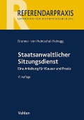 Cover-Bild zum Titel 'Staatsanwaltlicher Sitzungsdienst' von 'Raimund Brunner, Bernd von Heintschel-Heinegg'