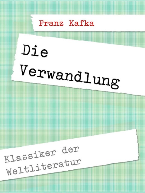 Die Verwandlung - Franz Kafka