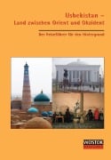 Cover-Bild zum Titel 'Usbekistan - Land zwischen Orient und Okzident' von ''