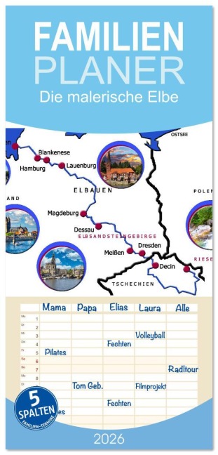 Familienplaner 2026 - Die malerische Elbe mit 5 Spalten (Wandkalender, 21 x 45 cm) CALVENDO - Claudia Kleemann