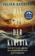 Cover-Bild zum Titel 'Das Gold der Karibik' von 'Julian Sancton'