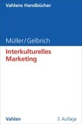 Cover-Bild zum Titel 'Interkulturelles Marketing' von 'Stefan Müller, Katja Gelbrich'