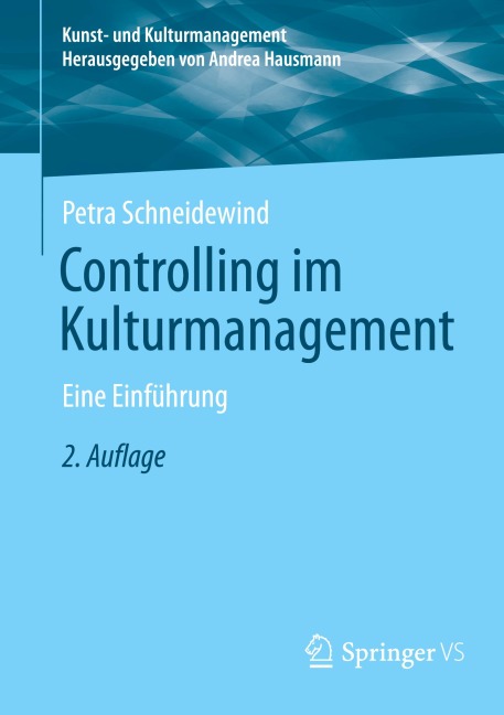 Controlling im Kulturmanagement - Petra Schneidewind
