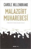Malazgirt Muharebesi - Carole Hillenbrand