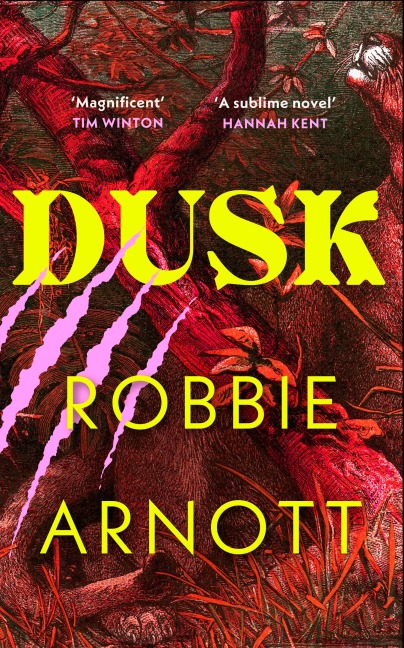 Dusk - Robbie Arnott, Susan Gates