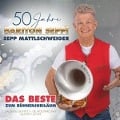 Cover-Bild zum Titel '50 Jahre Bariton Seppi - Das Beste zum Bühnenjubil' von 'Sepp Mattlschweiger'