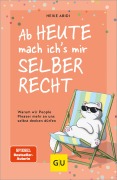 Cover-Bild zum Titel 'Ab heute mach ich's mir selber recht' von 'Heike Abidi'