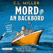 Cover-Bild zum Titel 'Mord an Backbord' von 'C. L. Miller'