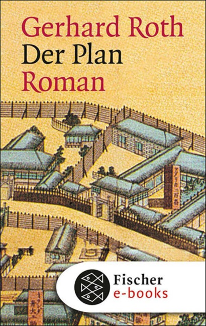 Der Plan - Gerhard Roth
