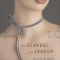 Cover-Bild zum Titel 'The Scandal of the Season Lib/E' von 'Sophie Gee'