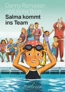 Cover-Bild zum Titel 'Salma kommt ins Team' von 'Danny Ramadan'