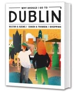 Cover-Bild zum Titel 'Why Should I Go To Dublin' von ''