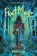 Cover-Bild zum Titel 'Root Magic' von 'Eden Royce'
