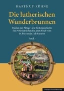 Cover-Bild zum Titel 'Die lutherischen Wunderbrunnen' von 'Hartmut Kühne'