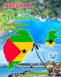 INVESTIR À SÃO TOMÉ ET PRÍNCIPE - Visit Sao Tome And Principe - Celso Salles - Celso Salles