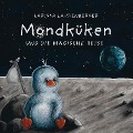 Cover-Bild zum Titel 'Mondküken und die magische Reise' von 'Larissa Laudenberger'