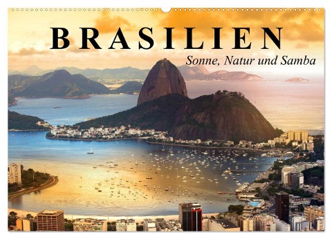 Brasilien. Sonne, Natur und Samba (Wandkalender 2024 DIN A2 quer), CALVENDO Monatskalender - Elisabeth Stanzer