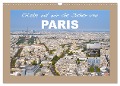 Erlebe mit mir die Dächer von Paris (Wandkalender 2024 DIN A3 quer), CALVENDO Monatskalender - Nadine Büscher