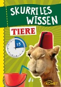 Cover-Bild zum Titel 'Skurriles Wissen: Tiere' von 'Komet Verlag'