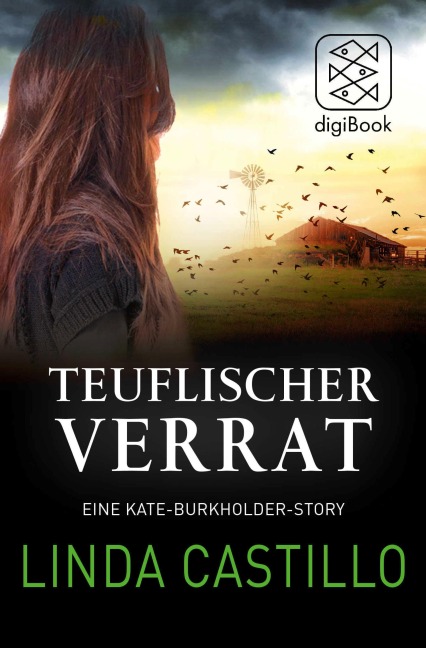 Teuflischer Verrat - Linda Castillo