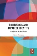 Cover-Bild zum Titel 'Loanwords and Japanese Identity' von 'Naoko Hosokawa'