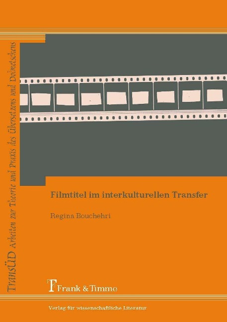 Filmtitel im interkulturellen Transfer - Regina Bouchehri