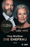 Cover-Bild zum Titel 'Die Ehefrau' von 'Meg Wolitzer'