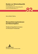 Cover-Bild zum Titel 'Monopolisierungstendenzen bei Netzwerkgütern' von 'Anne-Katrin Sohns'