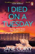 I Died on a Tuesday - Jane Corry