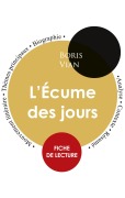 Cover-Bild zum Titel 'Fiche de lecture L'Écume des jours (Étude intégrale)' von 'Boris Vian'