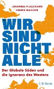 Cover-Bild zum Titel 'Wir sind nicht alle' von 'Johannes Plagemann, Henrik Maihack'