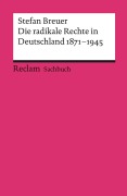 Cover-Bild zum Titel 'Die radikale Rechte in Deutschland 1871-1945' von 'Stefan Breuer'
