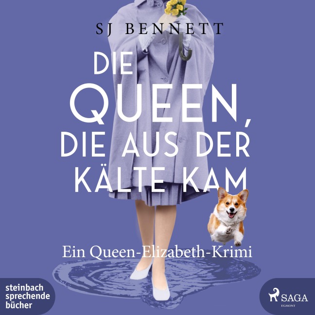 Die Queen, die aus der Kälte kam - Sj Bennett