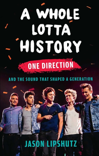A Whole Lotta History - Jason Lipshutz
