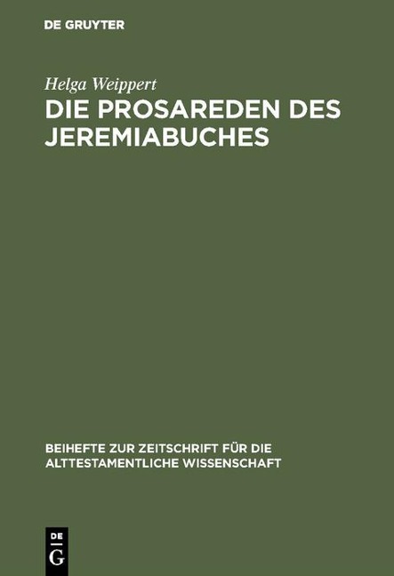 Die Prosareden des Jeremiabuches - Helga Weippert