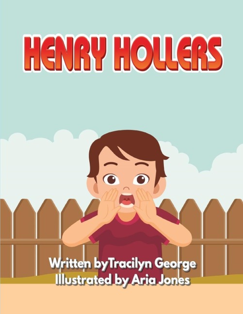Henry Hollers - Tracilyn George