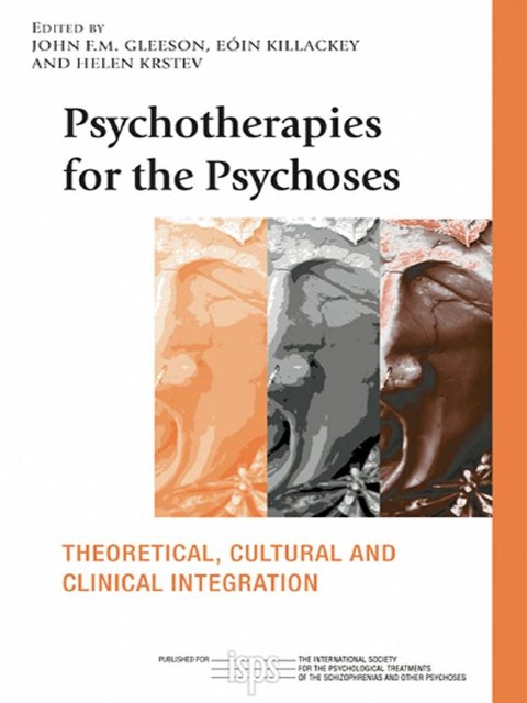 Psychotherapies for the Psychoses - 